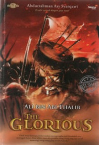 Ali bin Abi Thalib The Glorious