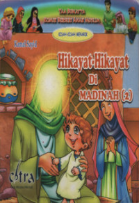 Hikayat-Hikayat di Madinah #2