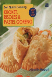 Kroket, Risoles & Pastel Goreng