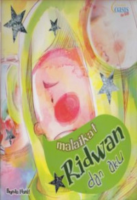 Malaikat Ridwan dan Aku