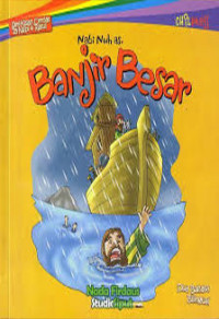 Nabi Nuh A. S. : Banjir Besar