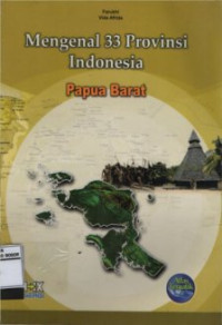 Papua Barat : Atlas Tematik