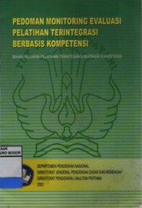 Pedoman Monitoring Evaluasi Pelatihan Terintegrasi Berbasis Kompetensi