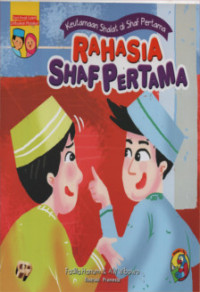 Keutamaan Shalat di Shaf Pertama : Rahasia Shaf Pertama
