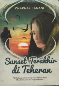 Sunset Terakhir di Teheran