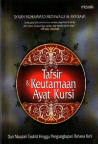 Tafsir & Keutamaan Ayat Kursi
