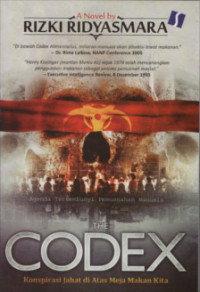 The Codex : Konspirasi Jahat di Atas Meja Makan Kita