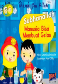 Subhanallah Manusia Bisa Membuat Gelas