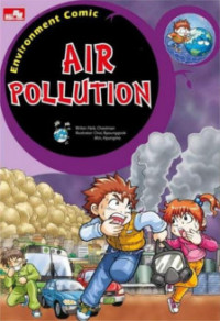 Air Pollution : The Suffocating Earth
