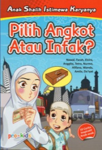 Pilih Angkot Atau Infak?