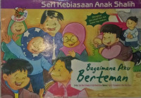 Bagaimana Aku Berteman