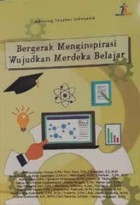 Bergerak Menginspirasi Wujudkan Merdeka Belajar