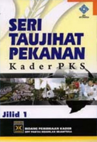 Seri Taujihat Pekanan Kader PKS