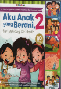 Image of Aku Anak yang Berani, Bisa Melindungi Diri Sendiri #2