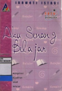 Image of Aku Senang Belajar