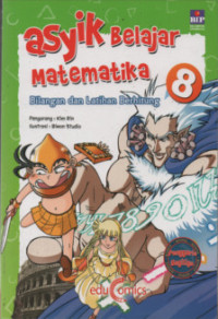 Image of Asyik Belajar Matematika 8 : Bilangan dan Latihan Berhitung