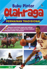 Image of Buku Pintar Olahraga & Permainan Tradisional