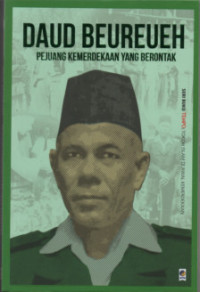 Image of Daud Beureueh Pejuang Kemerdekaan yang Berontak