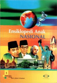 Image of Ensiklopedi Anak Nasional Jilid 1 : Abdul Muis Sampai Bach, Johan Sebastian
