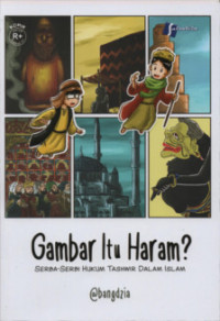 Image of Gambar Itu Haram? : Serba-Serbi Hukum Tashwir Dalam Islam