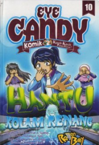 Image of Eye Candy #10 : Hantu Kolam Renang