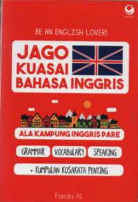 Image of Jago Kuasai Bahasa Inggris Ala Kampung Inggris Pare