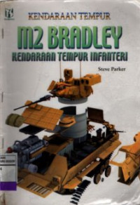 Image of M2 Bradley : Kendaraan Tempur Infanteri