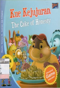 Image of Kue Kejujuran = The Cake of Honesty