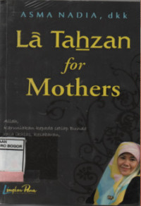 Image of La Tahzan for Mothers