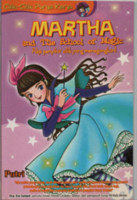 Image of Martha and The School of Magic : Aksi Penyihir Cilik yang Menegangkan!