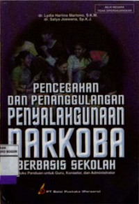 Image of Pencegahan dan Penanggulangan Penyalahgunaan Narkoba Berbasis Sekolah