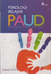 Image of Psikologi Belajar PAUD : Pendidikan Anak Usia Dini