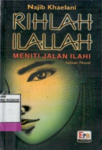 Image of Rihlah Ilallah : Meniti Jalan Ilahi