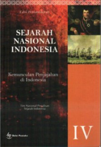 Image of Sejarah Nasional Indonesia IV : Kemunculan Penjajah di Indonesia