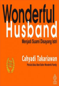 Image of Wonderful Husband : Menjadi Suami Disayang Istri