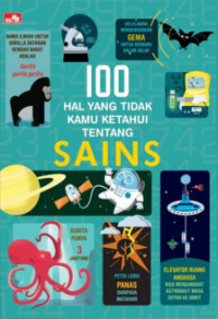 Image of 100 Hal yang Tidak Kamu Ketahui tentang Sains