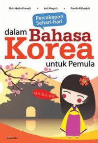 Image of Percakapan Sehari-Hari dalam Bahasa Korea untuk Pemula