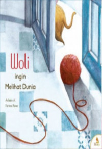 Image of Woli Ingin Melihat Dunia