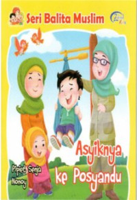 Image of Asyiknya ke Posyandu