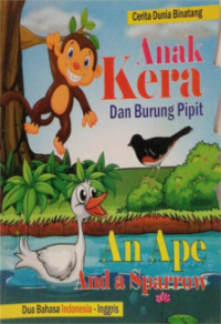 Image of Anak Kera dan Burung Pipit = An Ape and a Sparrow
