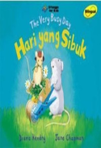 Image of The Very Busy Day = Hari yang Sibuk