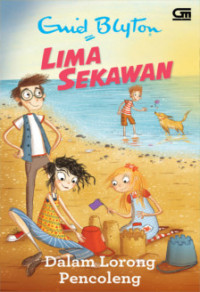 Image of Lima Sekawan Dalam Lorong Pencoleng
