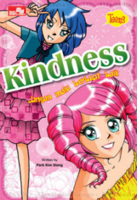 Image of Kindness : Jangan Malu Berbuat Baik