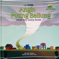 Image of Angin Puting Beliung : Sebuah Buku Tentang Tornado