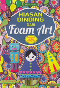 Image of Hiasan Dinding dari Foam Art