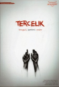 Image of Tercelik Bangkit, Kembali Sadar