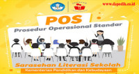 Image of POS (Prosedur Operasional Standar) Sarasehan Literasi Sekolah Kementerian Pendidikan dan Kebudayaan