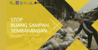 Image of Stop Buang Sampah Sembarangan : Sebuah Peta Jalan untuk Menyusun Kampanye Perubahan Perilaku