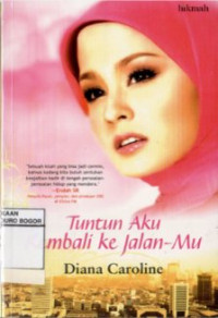 Image of Tuntun Aku Kembali ke Jalan-Mu